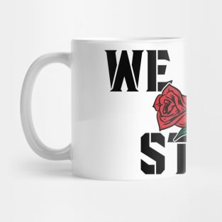 We Will Stay Mug